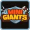 MiniGiants io