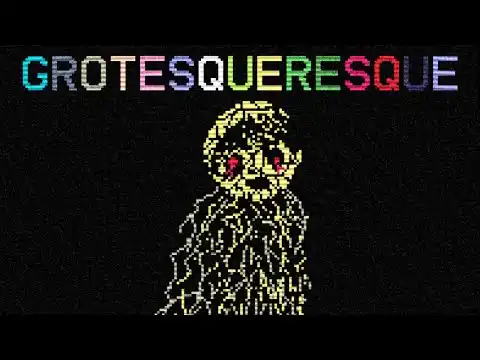 Grotesqueresque Gameplay Introduction