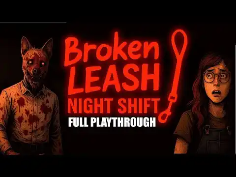 Broken Leash Gameplay Introduction