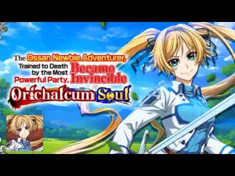 Orichalcum Soul Gameplay Introduction