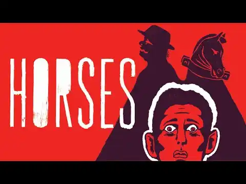 HORSES Gameplay Introduction
