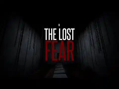 The Lost Fear Gameplay Introduction