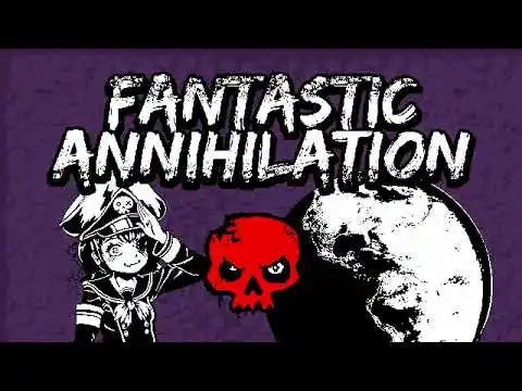 Fantastic Annihilation Gameplay Introduction