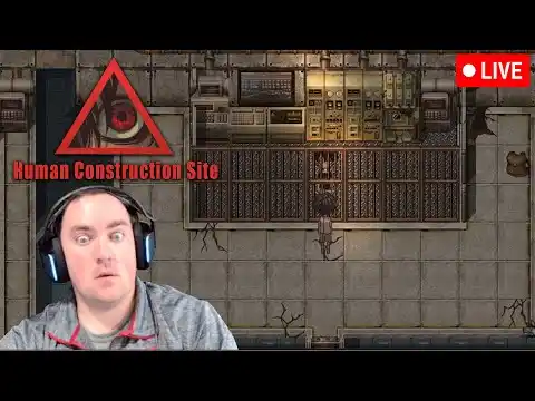 Human Construction SIte Gameplay Introduction