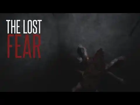 The Lost Fear Gameplay Introduction