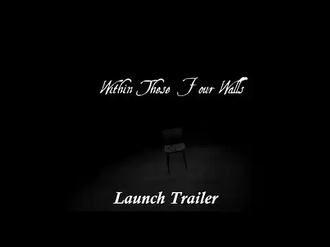 Within These Four Walls Gameplay Introduction